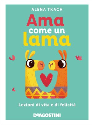 cover image of Ama come un lama